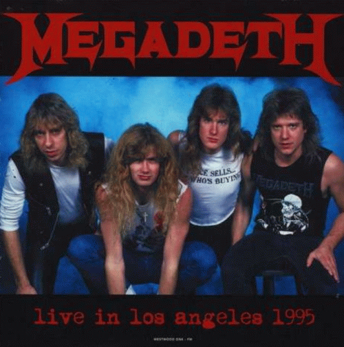 Megadeth : Live in Los Angeles 1995